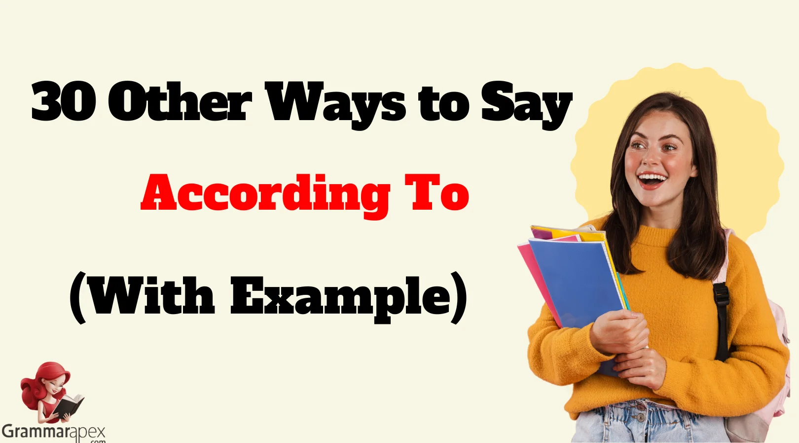 Other Ways to Say “According To”