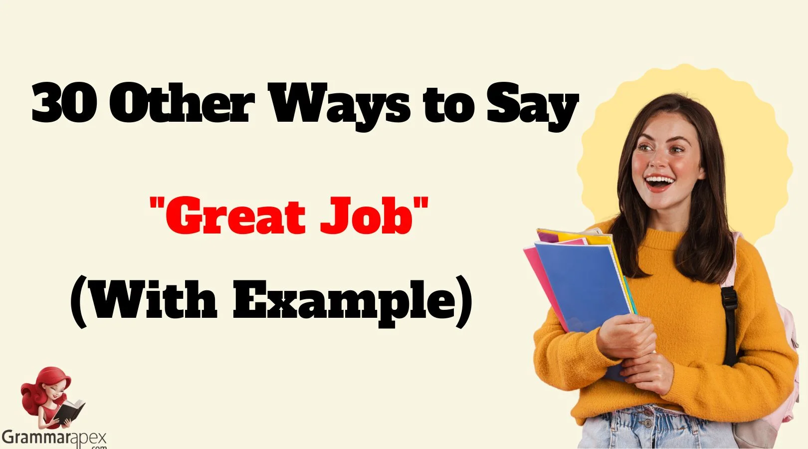 Other Ways to Say "Great Job"