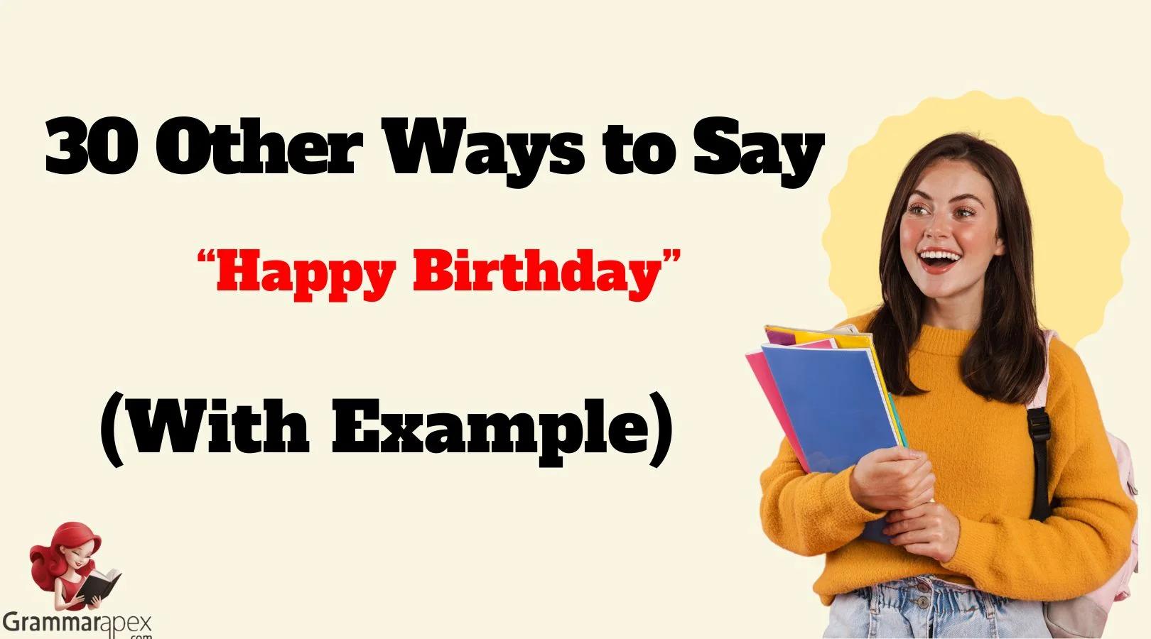 Other Ways to Say “Happy Birthday”