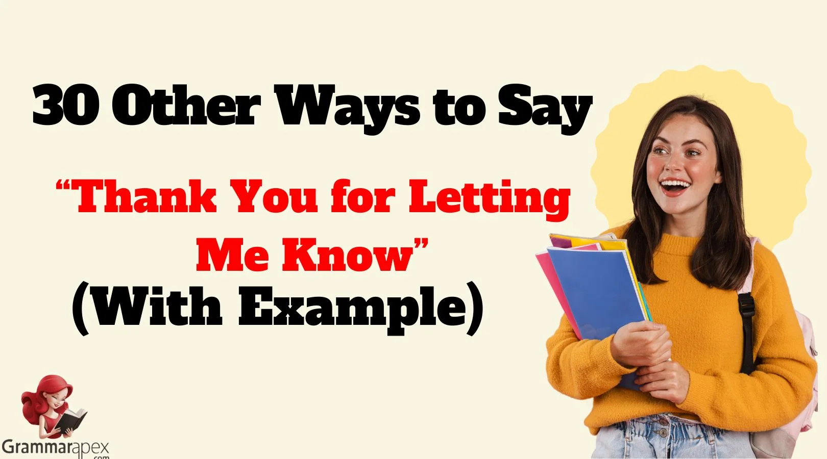 Other Ways to Say “Thank You for Letting Me Know”